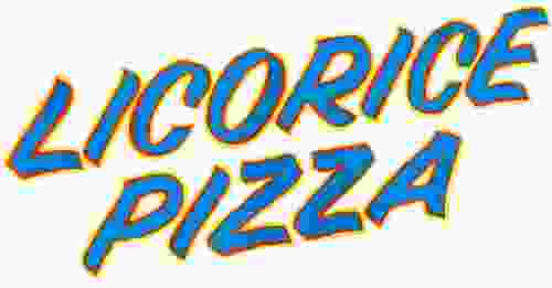 Licorice Pizza