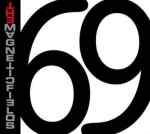 Magnetic Fields, the - The things we did and didn't do