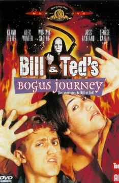 Bill & Ted's Bogus Journey