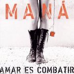 Maná - Somos mar y arena