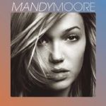 Mandy Moore - It only took a minute
