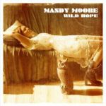 Mandy Moore - Wild hope