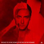 Måns Zelmerlöw - Should've Gone Home (Je ne suis qu'un homme)