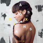 Shy'm - Il faut vivre