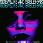 Sidewalks and Skeletons - Valley of wolves